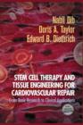 Stem Cell Therapy and Tissue Engineering for Cardiovascular Repair : From Basic Research to Clinical Applications - Book