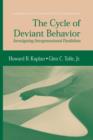 The Cycle of Deviant Behavior : Investigating Intergenerational Parallelism - Book