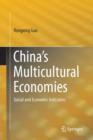 China's Multicultural Economies : Social and Economic Indicators - Book