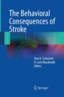 The Behavioral Consequences of Stroke - Book