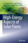 High-Energy Aspects of Solar Flares - Book