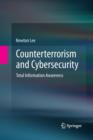 Counterterrorism and Cybersecurity : Total Information Awareness - Book