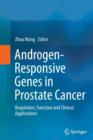 Androgen-Responsive Genes in Prostate Cancer : Regulation, Function and Clinical Applications - Book