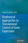 Biophysical approaches to translational control of gene expression - Book