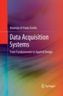 Data Acquisition Systems : From Fundamentals to Applied Design - Book