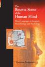 The Rosetta Stone of the Human Mind : Three languages to integrate neurobiology and psychology - Book