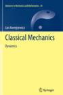 Classical Mechanics : Dynamics - Book