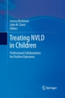 Treating NVLD in Children : Professional Collaborations for Positive Outcomes - Book