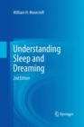 Understanding Sleep and Dreaming - Book