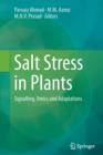 Salt Stress in Plants : Signalling, Omics and Adaptations - Book