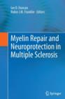 Myelin Repair and Neuroprotection in Multiple Sclerosis - Book