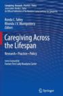 Caregiving Across the Lifespan : Research • Practice • Policy - Book