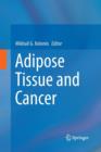 Adipose Tissue and Cancer - Book