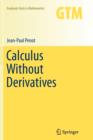 Calculus Without Derivatives - Book
