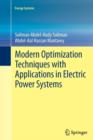 Modern Optimization Techniques with Applications in Electric Power Systems - Book