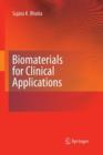 Biomaterials for Clinical Applications - Book