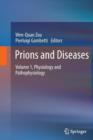 Prions and Diseases : Volume 1, Physiology and Pathophysiology - Book