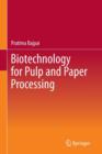 Biotechnology for Pulp and Paper Processing - Book
