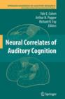 Neural Correlates of Auditory Cognition - Book