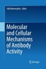 Molecular and Cellular Mechanisms of Antibody Activity - Book