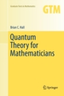 Quantum Theory for Mathematicians - Book