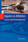 Injuries in Athletics: Causes and Consequences - Book