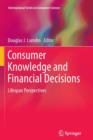 Consumer Knowledge and Financial Decisions : Lifespan Perspectives - Book