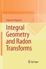 Integral Geometry and Radon Transforms - Book