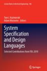 System Specification and Design Languages : Selected Contributions from FDL 2010 - Book