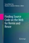 Finding Source Code on the Web for Remix and Reuse - Book