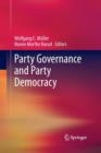 Party Governance and Party Democracy - Book