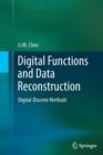 Digital Functions and Data Reconstruction : Digital-Discrete Methods - Book