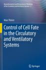 Control of Cell Fate in the Circulatory and Ventilatory Systems - Book