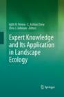 Expert Knowledge and Its Application in Landscape Ecology - Book