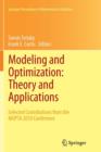 Modeling and Optimization: Theory and Applications : Selected Contributions from the MOPTA 2010 Conference - Book