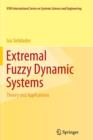 Extremal Fuzzy Dynamic Systems : Theory and Applications - Book