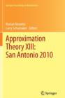 Approximation Theory XIII: San Antonio 2010 - Book