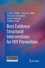 Best Evidence Structural Interventions for HIV Prevention - Book
