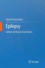 Epilepsy : Animal and Human Correlations - Book