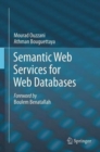 Semantic Web Services for Web Databases - Book