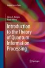 Introduction to the Theory of Quantum Information Processing - Book