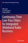 Continuous-Time Low-Pass Filters for Integrated Wideband Radio Receivers - Book