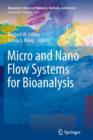 Micro and Nano Flow Systems for Bioanalysis - Book