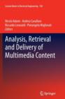 Analysis, Retrieval and Delivery of Multimedia Content - Book
