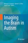 Imaging the Brain in Autism - Book