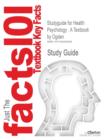 Studyguide for Health Psychology : A Textbook by Ogden - Book