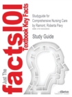 Studyguide for Comprehensive Nursing Care by Ramont, Roberta Pavy - Book