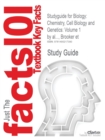 Studyguide for Biology : Chemistry, Cell Biology and Genetics: Volume 1 by Al..., Brooker Et - Book