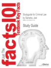 Studyguide for Criminal Law by Samaha, Joel - Book