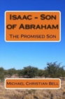 Isaac - Son of Abraham : The Promised Son - Book